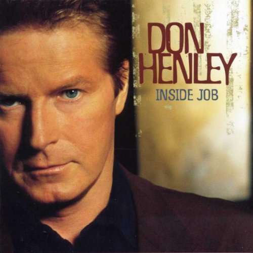 Don Henley- Inside Job